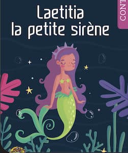 Laetitia la petite sirène-LIVRE PERSONNALISÉ fille Mon Roman Personnalisé 419x602