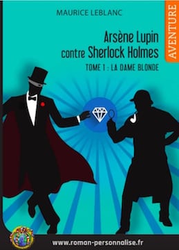 livre-personnalisé-arsene-lupin-contre-sherlock-holmes-360x259 roman personnalisé aventure