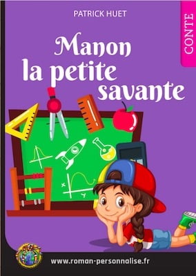 livre personnalisé enfant Clémentine la petite savante personnalisé pour Manon