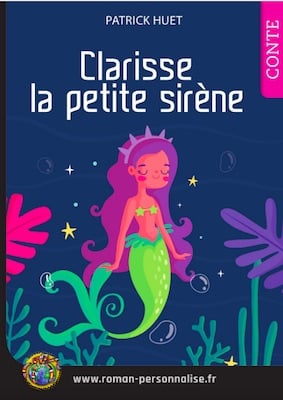 livre personnalisé enfant Laetitia la petite sirène personnalisé pour Clarisse