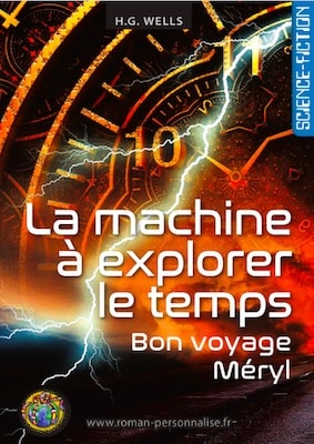 livre personnalisé science-fiction La machine à explorer le temps personnalisé pour Méryl