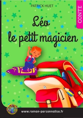 livre personnalisé enfant Tomy le petit magicien personnalisé pour Léo