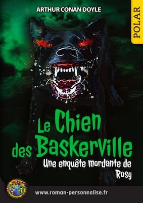 livre personnalisé aventure et policier femme Le chien des Baskerville personnalisé pour Rosy