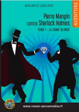 roman personnalisé aventure Arsène Lupin contre Sherlock Holmes vignette Pierre 254x360-jpg