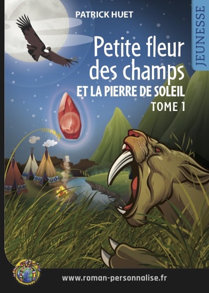 Livre personnalisé adolescente et fille Petite fleur des champs - roman T1