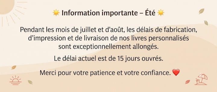 livre personnalisé livré chez vous en 7 jours ouvrés - France métropolitaine - délai supplémentaire pour les DOM-TOM et hors de France.